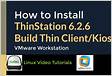 How to Install Thinstation Build Thin ClientKiosk